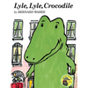 Lyle, Lyle, Crocodile - Hardcover