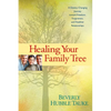 Healing Your Family Tree - Paperback