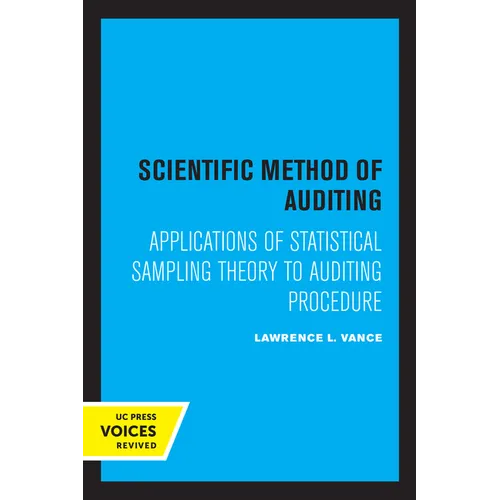 Scientific Method for Auditing: Applications of Statistical Sampling Theory to Auditing Procedure - Paperback