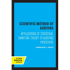 Scientific Method for Auditing: Applications of Statistical Sampling Theory to Auditing Procedure - Paperback