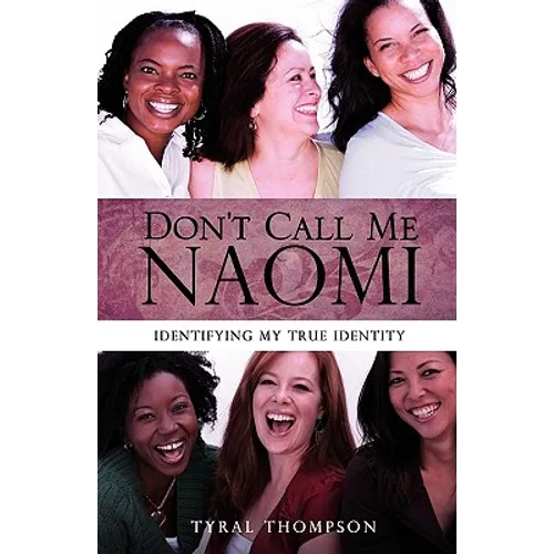 Don't Call Me Naomi - Paperback