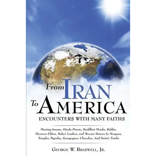 From Iran to America Encounters with Many Faiths - Paperback
