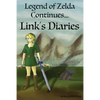 Legend of Zelda Continues: Links Diaries - Paperback