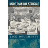 More Than One Struggle: The Evolution of Black School Reform in Milwaukee - Paperback