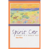 Spirit Car: Journey to a Dakota Past - Paperback