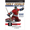 Holy Goals for Body and Soul - Paperback