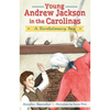 Young Andrew Jackson in the Carolinas: A Revolutionary Boy - Paperback