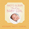 Photo Album for Our Baby Girl: Keepsake Photo Journal - Paperback