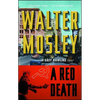 A Red Death: An Easy Rawlins Novel - Paperback