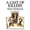 A Cast Of Killers: The Twentieth Anniversary Edition - Paperback