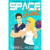 Space Junk: Houston, We Have a Hottie - Paperback