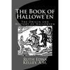 The Book of Hallowe'en: The Origin and History of Halloween - Paperback