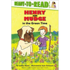 Henry and Mudge in the Green Time: Ready-To-Read Level 2 - Hardcover