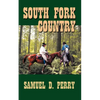 South Fork Country - Paperback