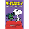 Woodstock: Master of Disguise - Hardcover