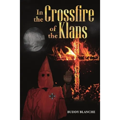 In the Crossfire of the Klans - Paperback