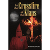 In the Crossfire of the Klans - Paperback