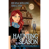 Haunting Season: A Cozy Mystery with a Ghostly Twist - Paperback