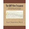 The EMTV New Testament: With Psalms and Proverbs from the Greek Septuagint - Paperback