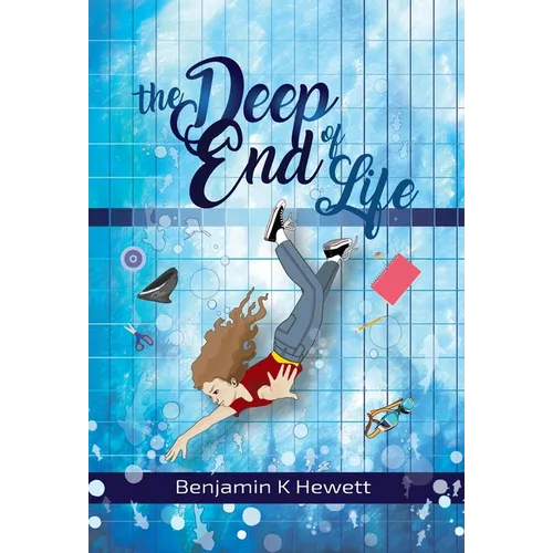 The Deep End of Life - Hardcover