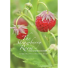 The Strawberry Room--: And Other Places Where a Woman Finds Herself - Hardcover