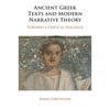 Ancient Greek Texts and Modern Narrative Theory - Paperback