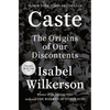 Caste: The Origins of Our Discontents - Hardcover