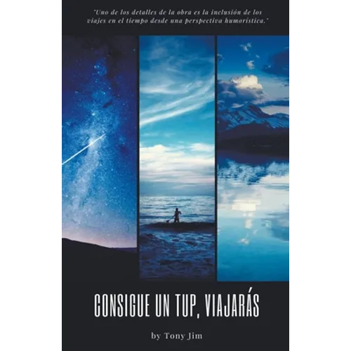 Consigue un TUP, viajarás - Paperback
