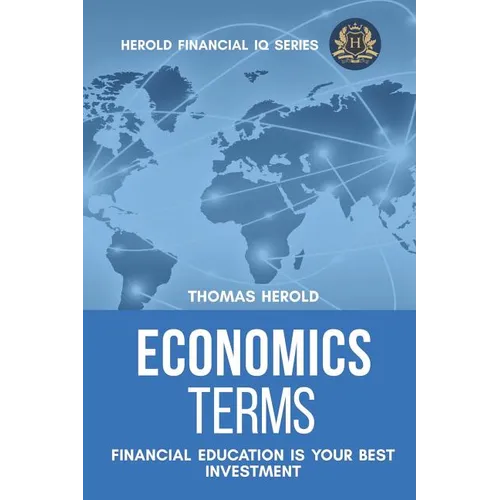 Economics Terms - Financial Education Is Your Best Investment - Paperback