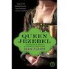 Queen Jezebel: A Catherine De' Medici Novel - Paperback