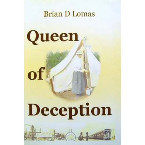 Queen of Deception: The true story of Daisy Bates - Paperback