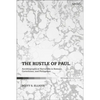 The Rustle of Paul: Autobiographical Narratives in Romans, Corinthians, and Philippians - Paperback