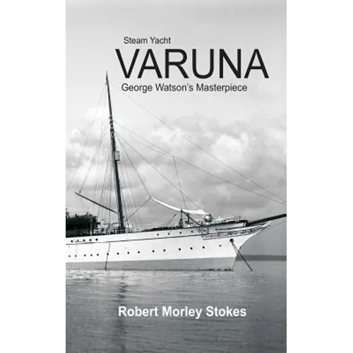 Steam Yacht VARUNA - Paperback