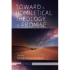 Toward a Homiletical Theology of Promise - Hardcover