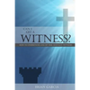 Can I Get a Witness?: How to Understand and Set Free Jehovah's Witnesses - Paperback