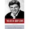 American Legends: The Life of Jerry Lewis - Paperback