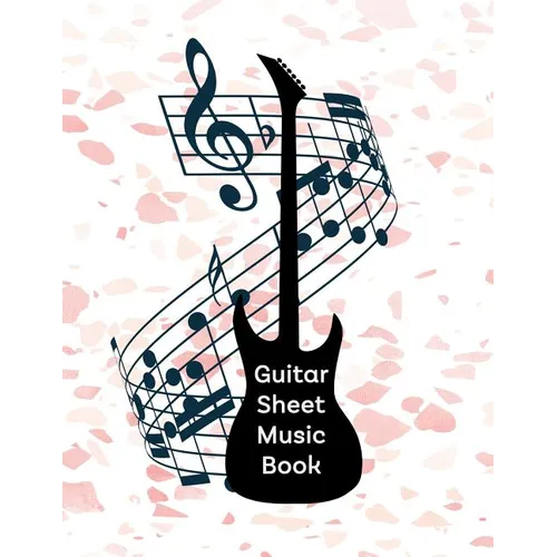Guitar Sheet Music Book: Tab Paper for Guitarists - Paperback