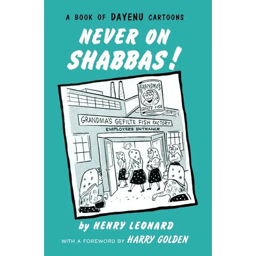 Never on Shabbas! - Paperback