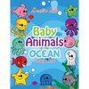 Baby Animals of the Ocean Coloring Book - Paperback