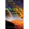Muzz II: The Secret of Goldtooth - Paperback