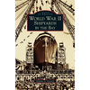 World War II Shipyards by the Bay - Hardcover