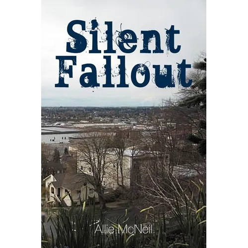 Silent Fallout - Paperback
