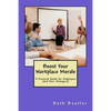 Boost Your Workplace Morale: A Practical Guide for Employees (and their Managers) - Paperback