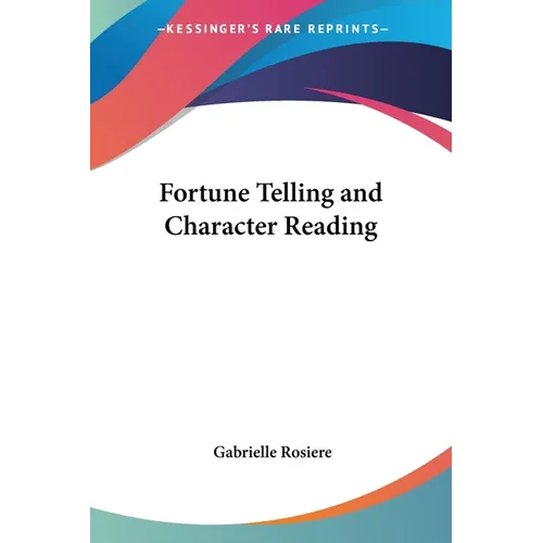 Fortune Telling and Character Reading - Paperback