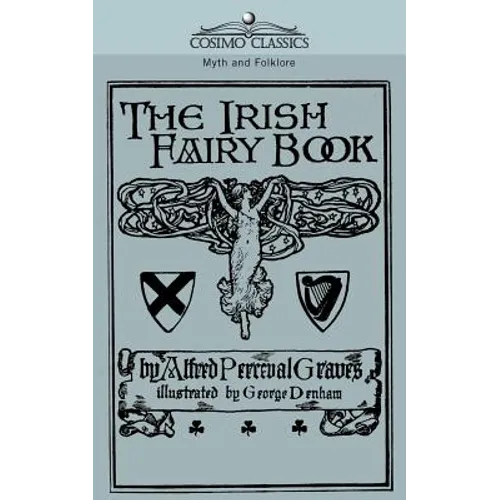 The Irish Fairy Book - Paperback
