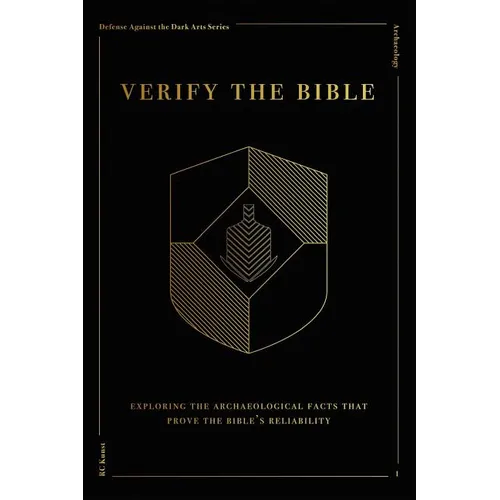 Verify the Bible: A Study in Archaeology - Paperback