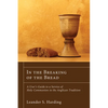 In the Breaking of the Bread - Paperback