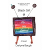 Black Girl @ the Gay Channel - Paperback