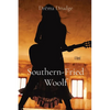 Southern-Fried Woolf - Paperback