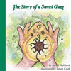 The Story of a Sweet Gum - Paperback